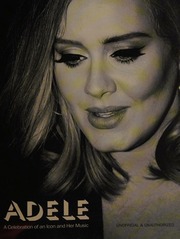 Adele A Celebration Of An Icon And Her Music James Sarahlouise