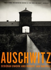 Auschwitz Deborah Dwork