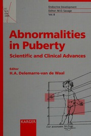 Abnormalities In Puberty Scientific And Clinical Advances Delemarrevan De Waal