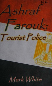 Ashraf Farouk Tourist Police White Mark