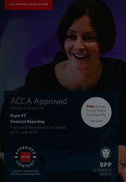 Acca Paper F7 Financial Reporting Practice And Revision Kit Bpp Learning Media Firm