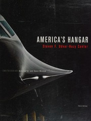 Americas Hangar Steven F Udvarhazy Center Smithsonian National Air And Space Museum Third Edition Steven F Udvarhazy Center
