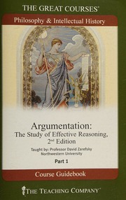 Argumentation The Study Of Effective Reasoning Zarefsky David
