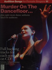 Audition Songs For Female Singers 11 Murder On The Dancefloor Plus Eight More Dance Anthems Ideal For Auditions Unknown