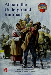 Aboard The Underground Railroad Otfinoski Steven Seward James E