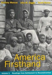 America Firsthand 9th Ed Marcus Anthony 1963 Giggie John Michael