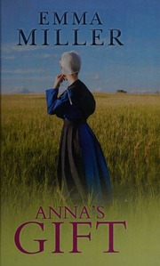 Annas Gift Miller Emma Author