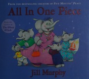 All In One Piece Murphy Jill 1949 Author Illustrator