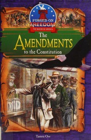 The Amendments To The Constitution Orr Tamra Author
