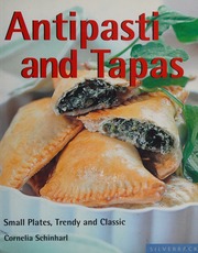 Antipasti And Tapas Small Plates Trendy And Classic Schinharl