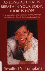 As Long As There Is Breath In Your Body There Is Hope Tompkins