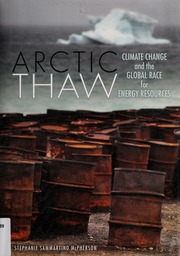 Arctic Thaw Climate Change And The Global Race For Energy Resources Mcpherson