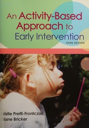 An Activitybased Approach To Early Intervention 3rd Ed Prettifrontczak