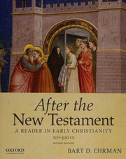 After The New Testament 100300 Ce A Reader In Early Christianity Ehrman
