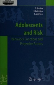 Adolescents And Risk Behaviors Functions And Protective Factors 1 Edition Bonino
