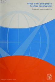 Annual Report And Accounts Of The Office Of The Immigration Services Commissioner 1 April 200331 March 2004 Great Britain Office Of The Immigration Services Commissioner