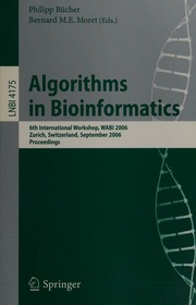 Algorithms In Bioinformatics 6th International Workshop Wabi 2006 Zurich Switzerland September 1113 2006 Proceedings 1 Edition Wabi 2006 2006 Zurich