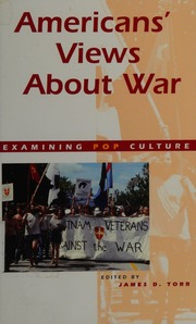 Americans Views About War Torr James D 1974