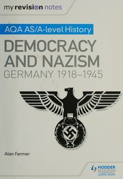 Aqa Asalevel History Democracy And Nazism Germany 19181945 Farmer