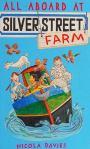 All Aboard At Silver Street Farm Davies Nicola 1958 Mcewen Katharine