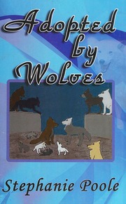 Adopted By Wolves Poole Stephanie
