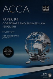 Acca For Exams Up To June 2014 Paper F4 Corporate And Business Law English Bpp Learning Media Firm