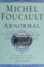 Abnormal Lectures At The College De France 19741975 1 Edition Foucault