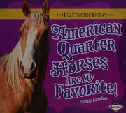 American Quarter Horses Are My Favorite Landau Elaine