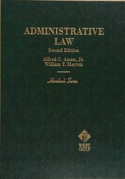 Administrative Law 2nd Ed Aman Alfred C Mayton William T 1941