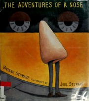 The Adventures Of A Nose 1st Us Ed Schwarz Viviane Stewart