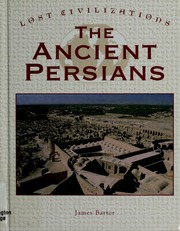 The Ancient Persians James Barter