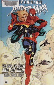 Avenging Spiderman The Good The Green And The Ugly Immonen