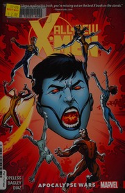 Allnew Xmen Inevitable Vol 2 Apocalypse Wars Hopeless Dennis