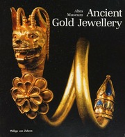 Ancient Gold Jewellery Altes Museum A Selection From The Permanent Exhibition Platzhorster