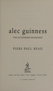 Alec Guinness The Authorised Biography Read Piers Paul 1941