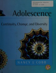 Adolescence Continuity Change And Diversity 5th Ed Cobb