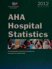 Aha Hospital Statistics 2012 Ed American Hospital Association