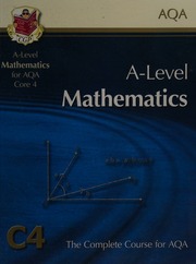 Alevel Mathematics For Aqa Core 4 The Complete Course For Aqa C4 Jordin