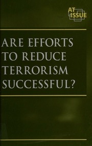 Are Efforts To Reduce Terrorism Successful 1 Edition Scherer