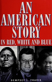 An American Story Of Red White And Blue None 1st Ed Travis
