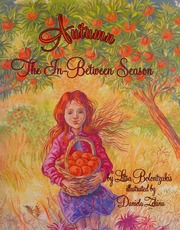 Autumn The Inbetween Season June 2010 1st Ed Bolontzakis