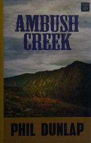 Ambush Creek Center Point Large Print Edition Dunlap Phil