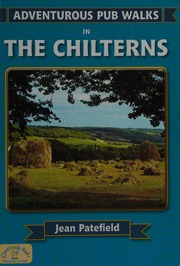 Adventurous Pub Walks In The Chilterns Patefield Jean