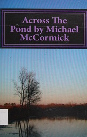 Across The Pond Third Edition Mccormick Michael 1949 Author