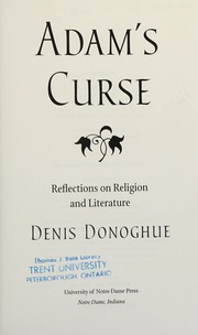 Adams Curse Reflections On Religion And Literature Donoghue