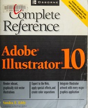 Adobe Illustrator 10 The Complete Reference Eddy Sandra E