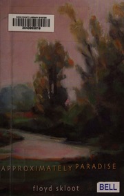 Approximately Paradise 1st Pbk Ed Skloot Floyd
