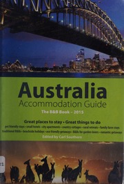 Australia Accommodation Guide The B B Book 2015 Twentyseventh Edition Southern