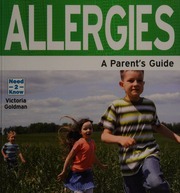Allergies A Parents Guide Goldman Victoria