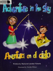 Adventure In The Sky Aventura En El Cielo Maria De Lourdes Victoria